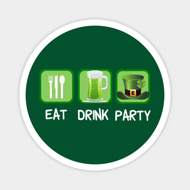 Funny St. Patricks Day Eat Drink Party Magnet by epiclovedesigns